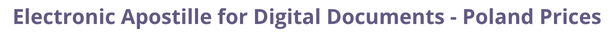 Poland Secretary of State certified documents and legalization prices