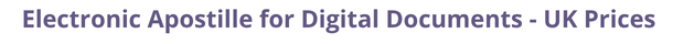 UK Secretary of State certified documents and legalization prices